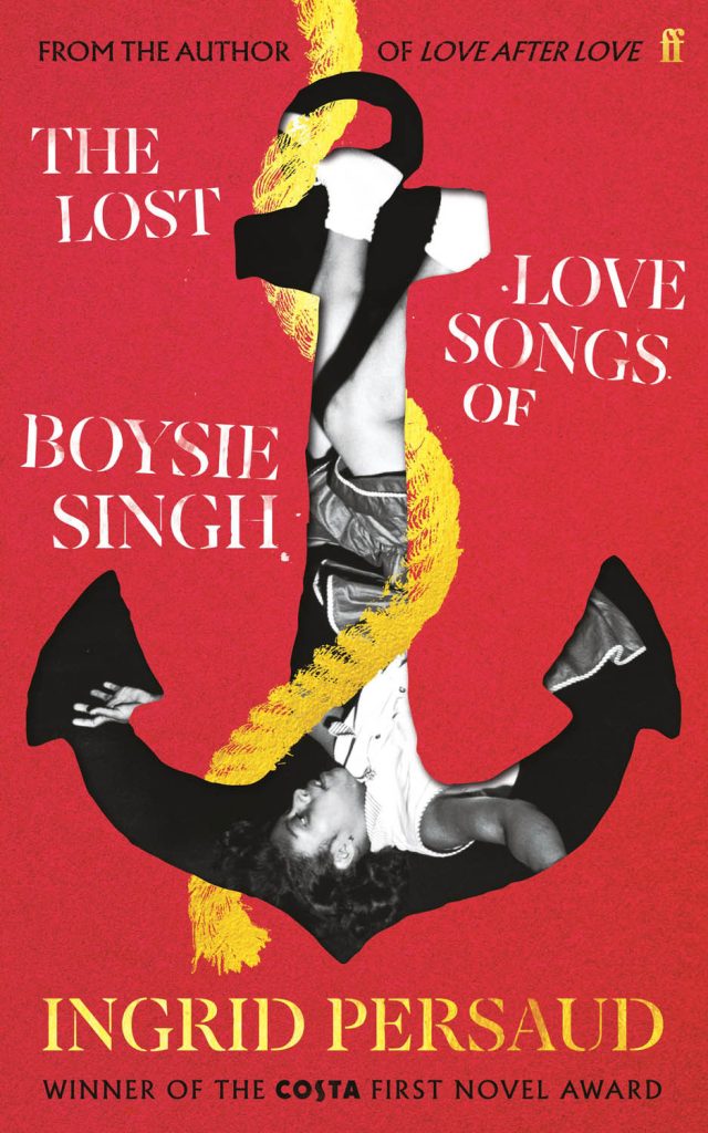 The Lost Love Songs of Boysie Singh — Ingrid Persaud