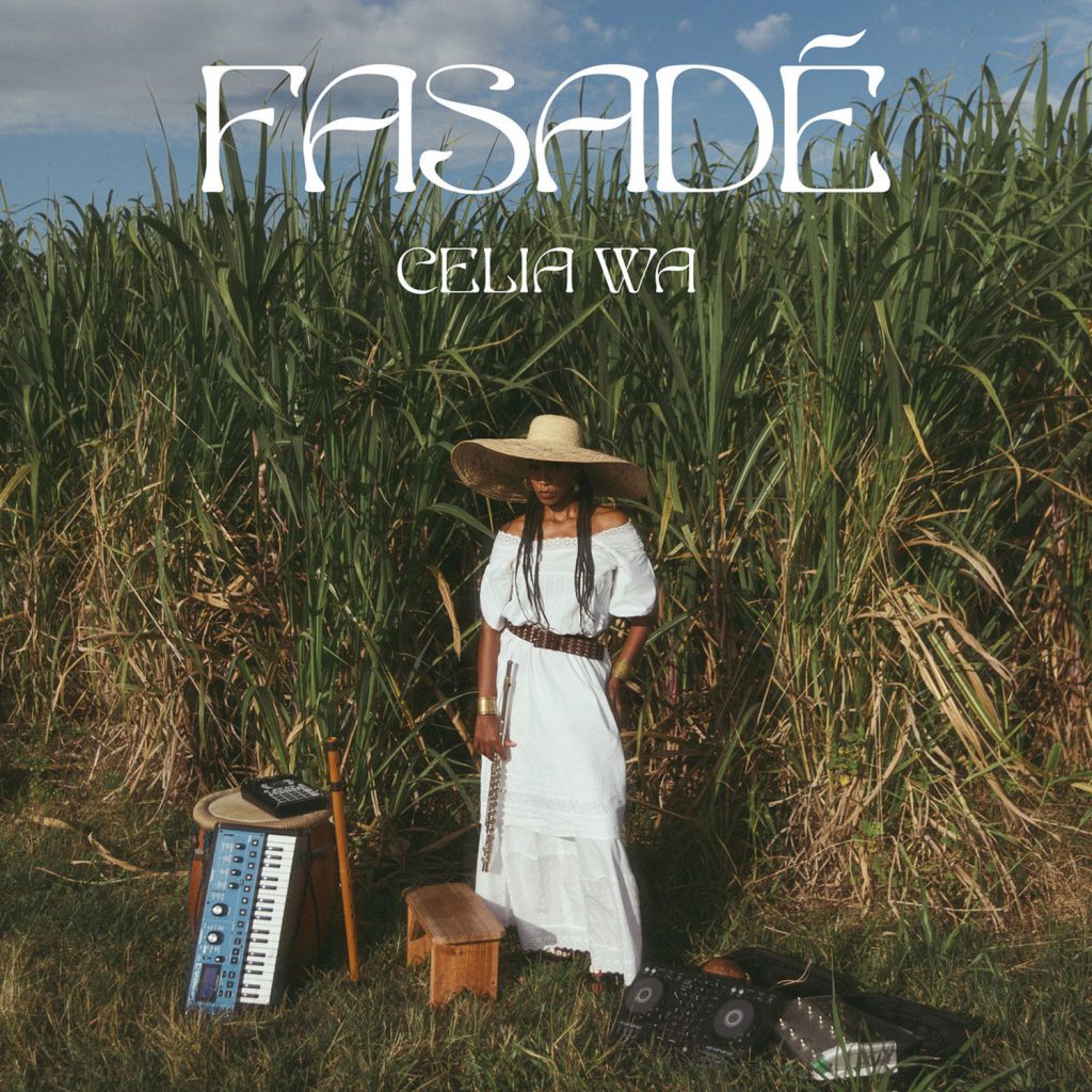 Fasadé — Celia Wa